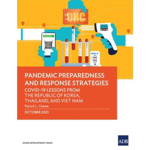 Asian Development Bank Pandemic Preparedness and Response Strategies (häftad, eng)