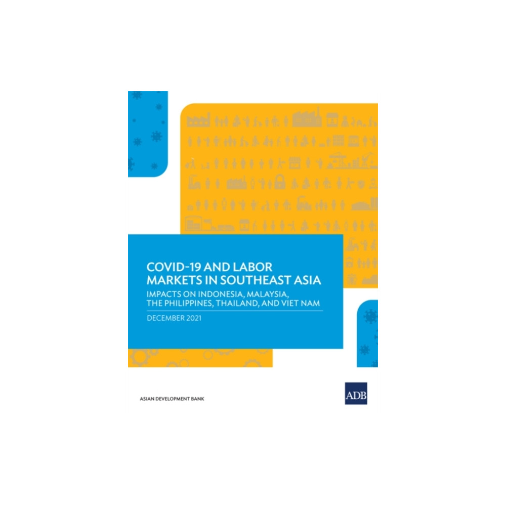 Produktbild för COVID-19 and Labor Markets in Southeast Asia (häftad, eng)