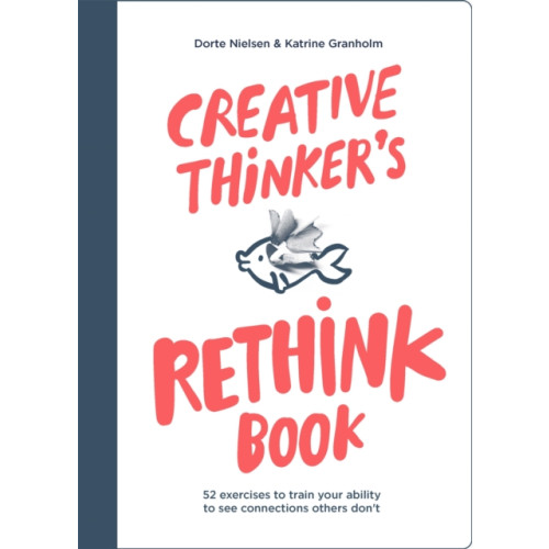 BIS Publishers B.V. Creative Thinker's Rethink Book (häftad, eng)