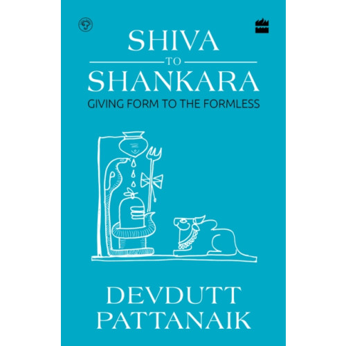 HarperCollins Publishers India Shiva to Shankara (häftad, eng)