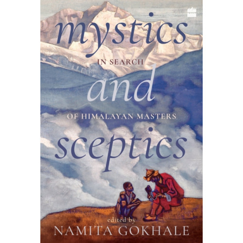 HarperCollins India Mystics and Sceptics (häftad, eng)