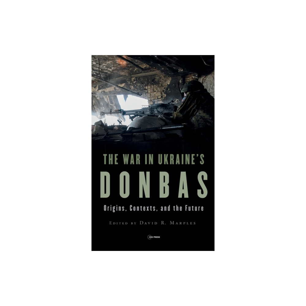 Produktbild för The War in Ukraine’s Donbas (inbunden, eng)