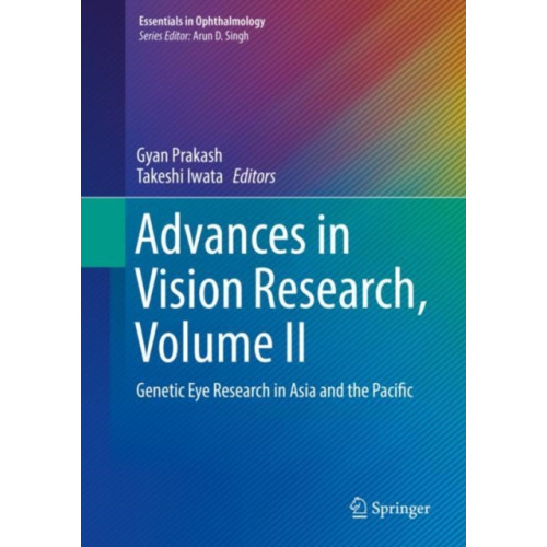 Springer Verlag, Singapore Advances in Vision Research, Volume II (inbunden, eng)