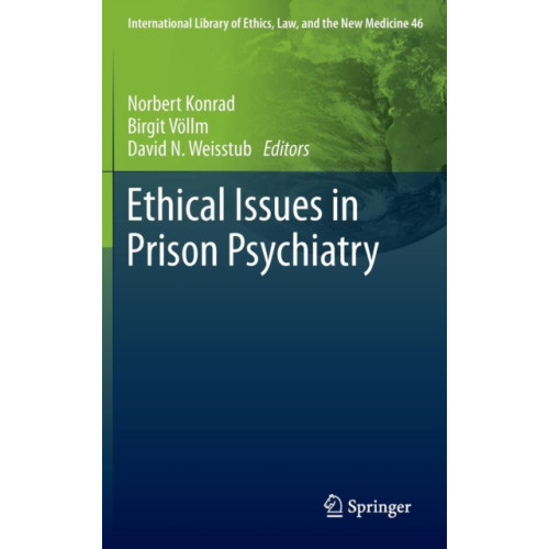 SPRINGER Ethical Issues in Prison Psychiatry (inbunden, eng)