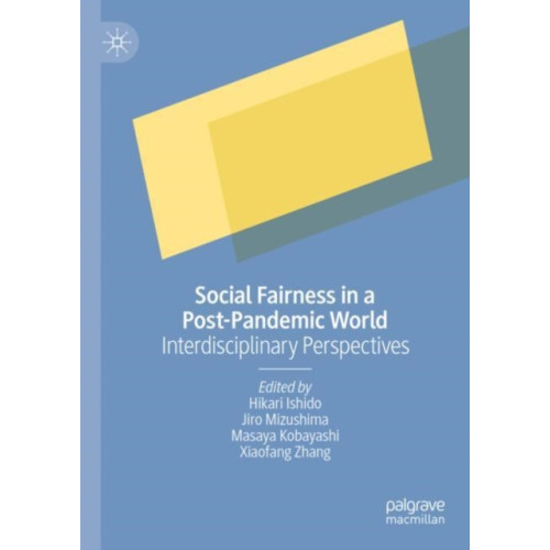 Springer Verlag, Singapore Social Fairness in a Post-Pandemic World (inbunden, eng)