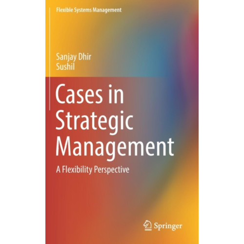 Springer Verlag, Singapore Cases in Strategic Management (inbunden, eng)