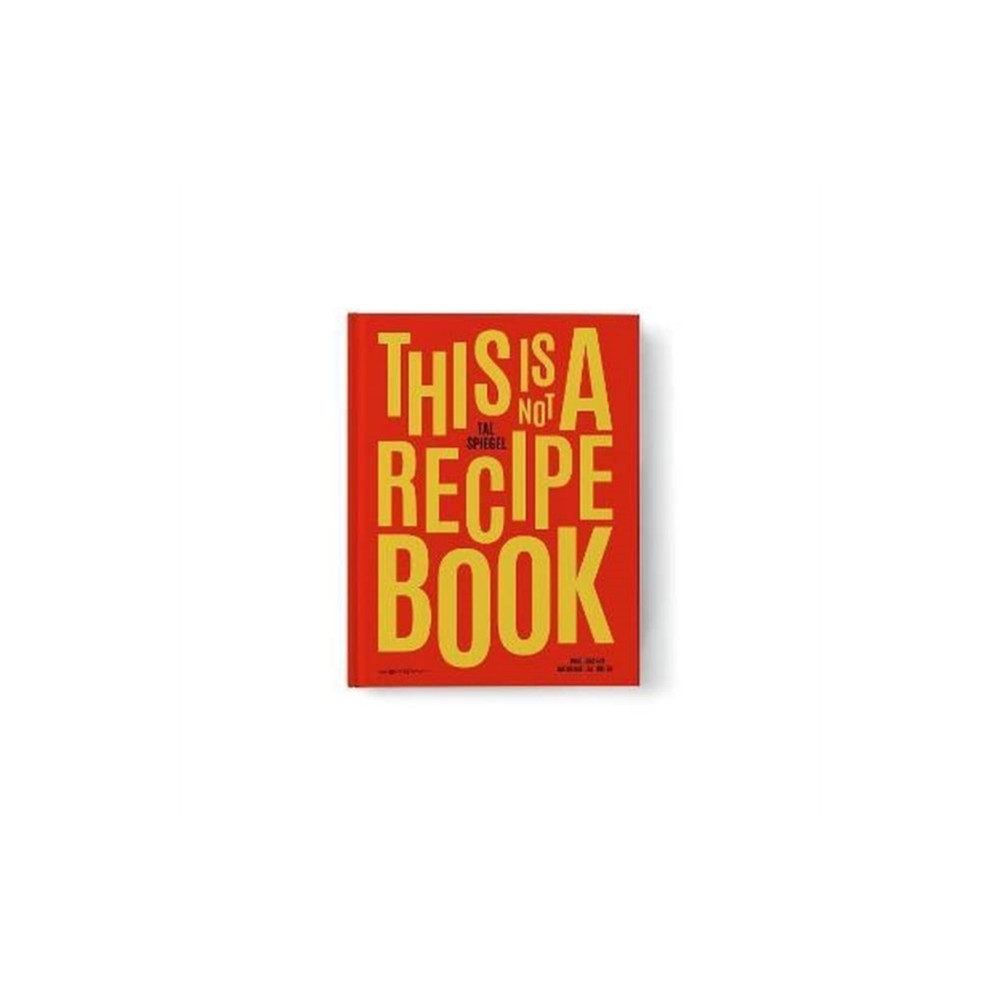 Produktbild för This is not a recipe book (inbunden, eng)