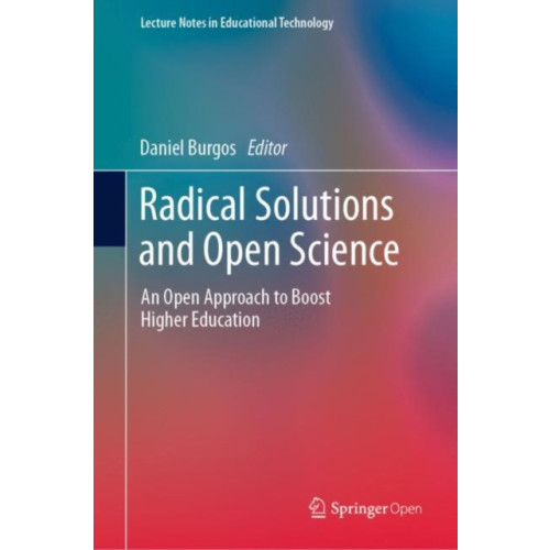 Springer Verlag, Singapore Radical Solutions and Open Science (inbunden, eng)