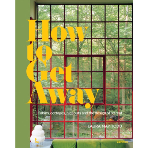 Lannoo Publishers How To Get Away (inbunden, eng)