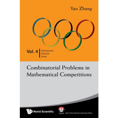 World Scientific Publishing Co Pte Ltd Combinatorial Problems In Mathematical Competitions (häftad, eng)