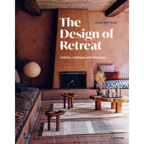 Lannoo Publishers The Design of Retreat (inbunden, eng)