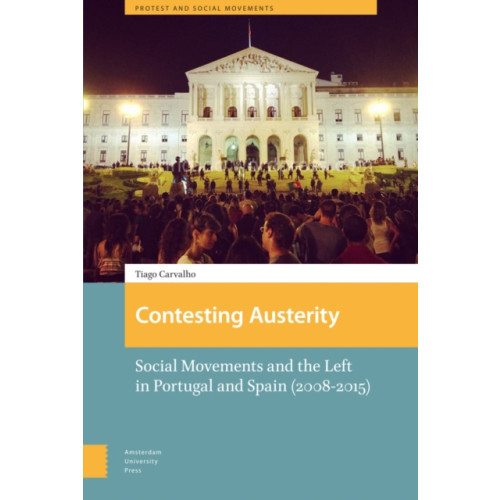 Amsterdam University Press Contesting Austerity (inbunden, eng)