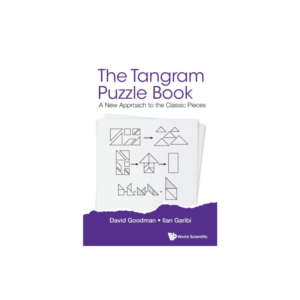 Produktbild för Tangram Puzzle Book, The: A New Approach To The Classic Pieces (häftad, eng)