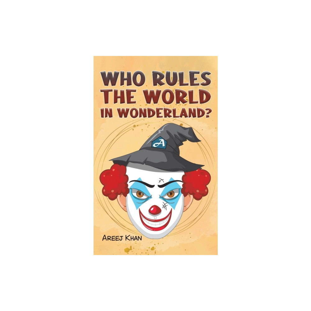 Produktbild för Who Rules the World in Wonderland? (häftad, eng)