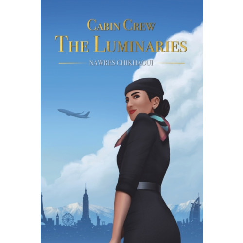 Austin Macauley Publishers FZE Cabin Crew - The Luminaries (häftad, eng)