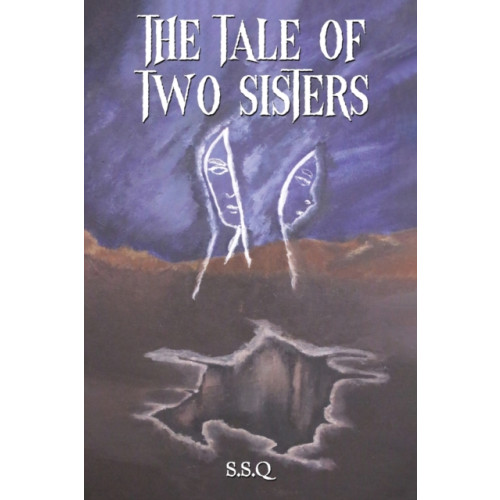 Austin Macauley Publishers The Tale of Two Sisters (häftad, eng)