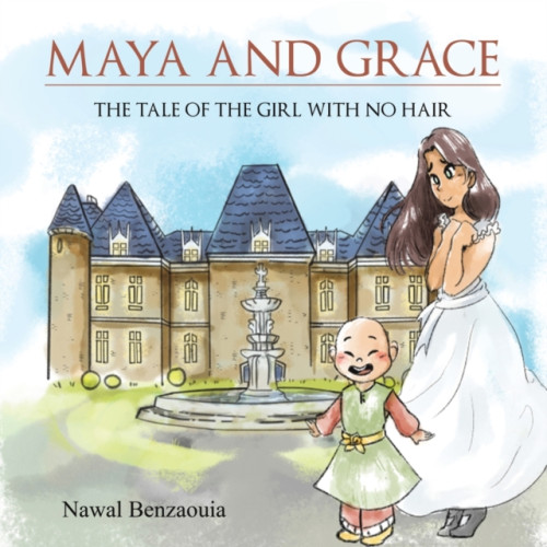 Austin Macauley Publishers FZE Maya and Grace (häftad, eng)