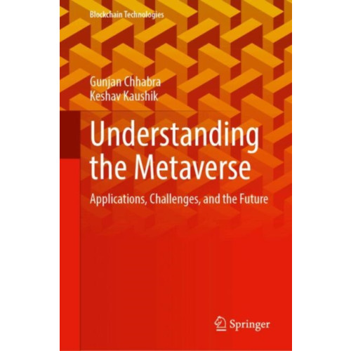 Springer Verlag, Singapore Understanding the Metaverse (inbunden, eng)