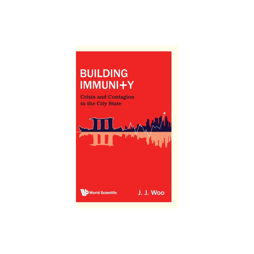 Produktbild för Building Immunity: Crisis And Contagion In The City State (inbunden, eng)