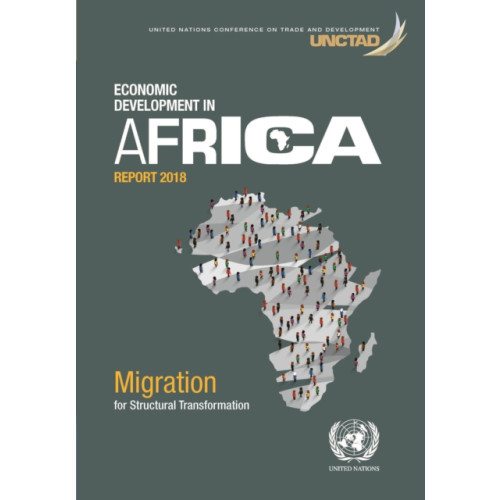 United Nations Economic development in Africa report 2018 (häftad, eng)