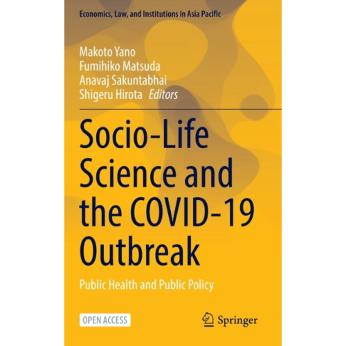 Springer Verlag, Singapore Socio-Life Science and the COVID-19 Outbreak (inbunden, eng)