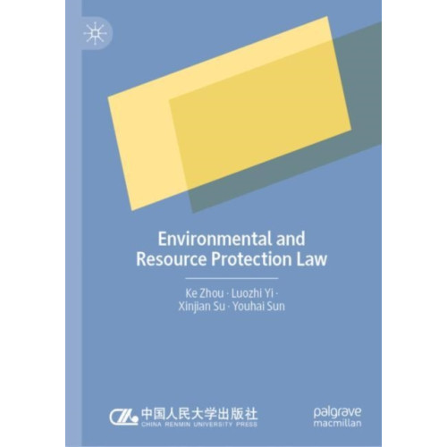 Springer Verlag, Singapore Environmental and Resource Protection Law (inbunden, eng)