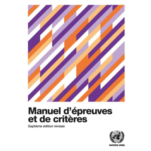 United Nations Recommendations on the Transport of Dangerous Goods (French Edition) (häftad, fre)