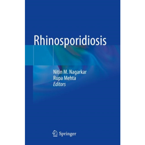 Springer Verlag, Singapore Rhinosporidiosis (häftad, eng)