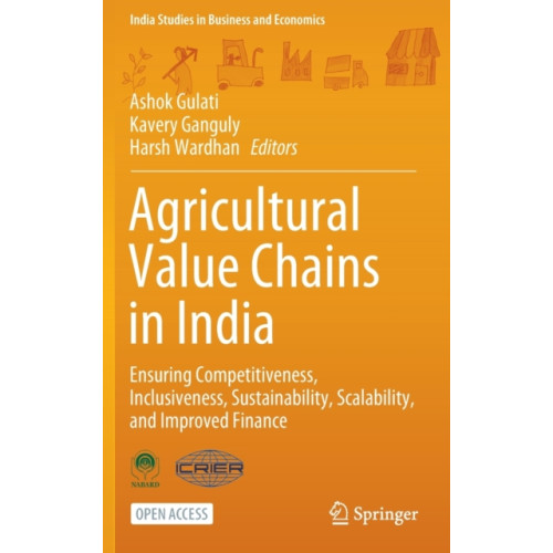 Springer Verlag, Singapore Agricultural Value Chains in India (inbunden, eng)