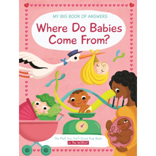 Yoyo Books Where Do Babies Come From? (bok, board book, eng)