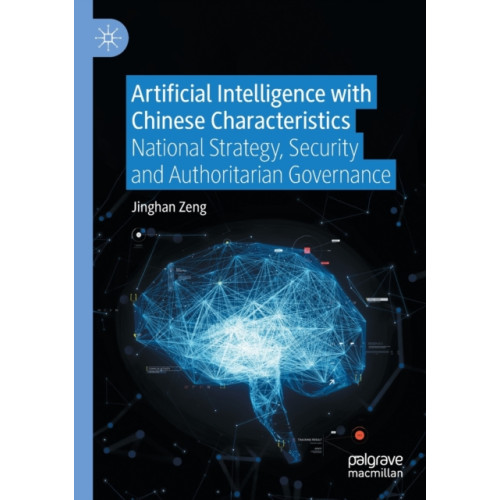 Springer Verlag, Singapore Artificial Intelligence with Chinese Characteristics (häftad, eng)