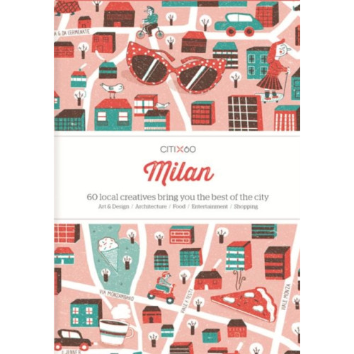 Victionary CITIx60 City Guides - Milan (häftad, eng)