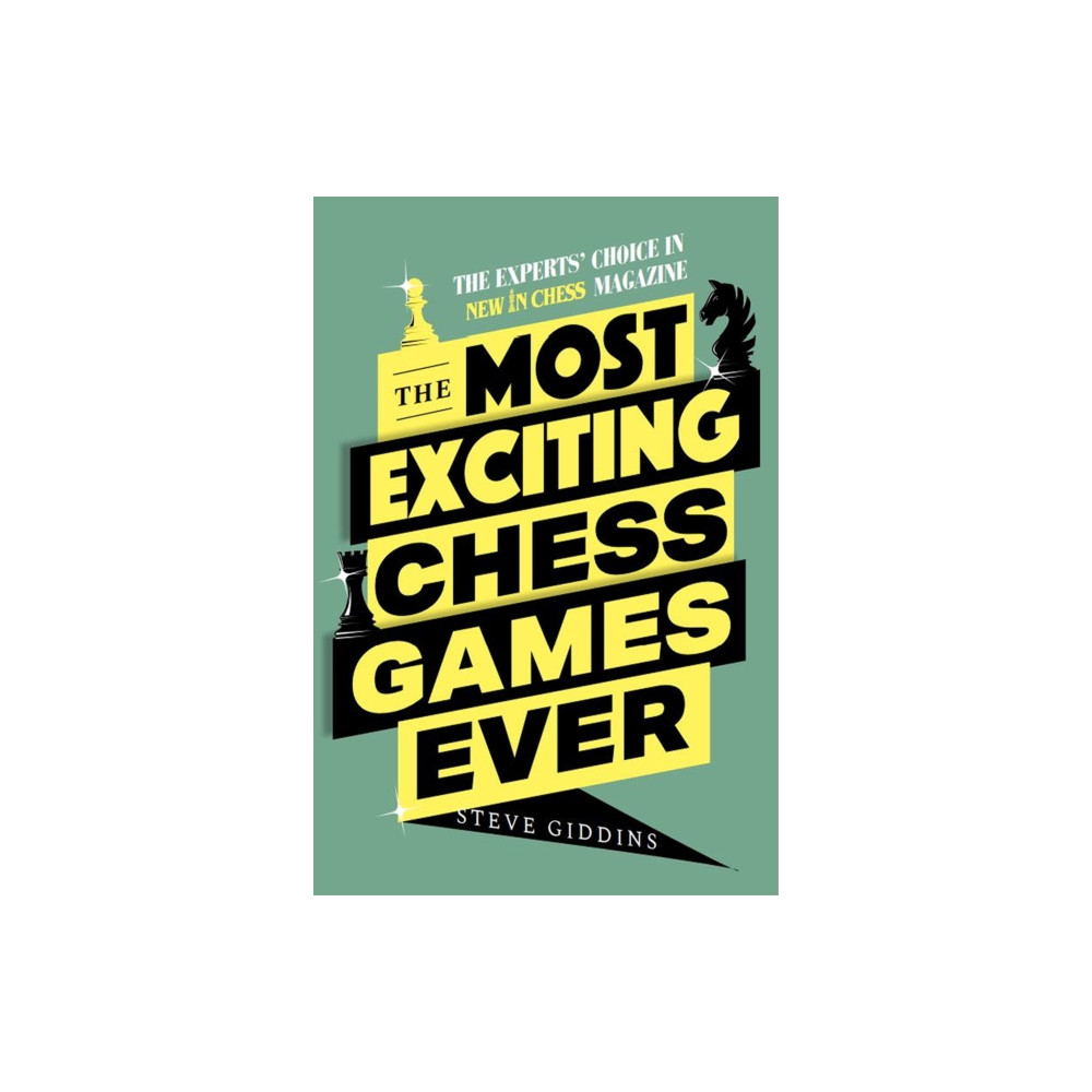 Produktbild för The Most Exciting Chess Games Ever (häftad, eng)