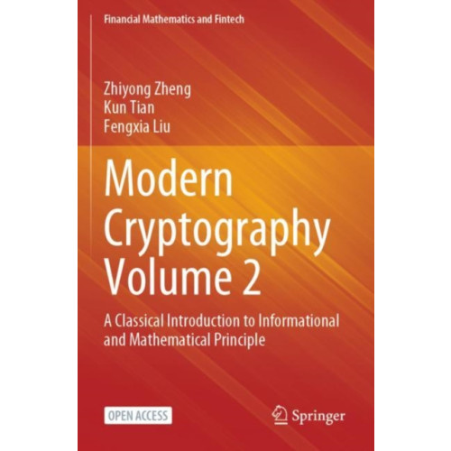 Springer Verlag, Singapore Modern Cryptography Volume 2 (häftad, eng)