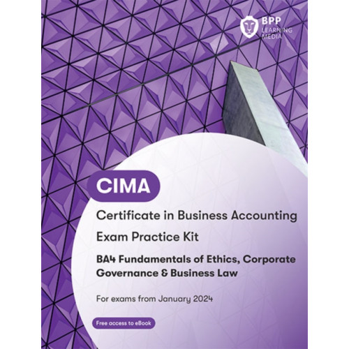 BPP Learning Media CIMA BA4 Fundamentals of Ethics, Corporate Governance and Business Law (häftad, eng)