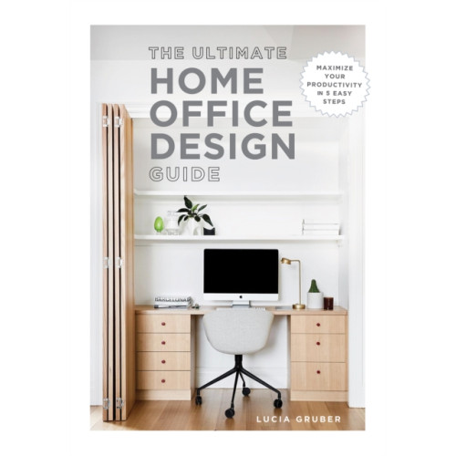 Austin Macauley Publishers LLC The Ultimate Home Office Design Guide (häftad, eng)