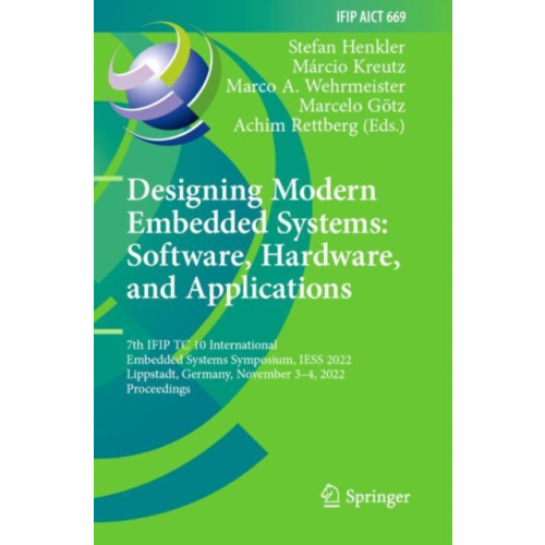 Springer International Publishing AG Designing Modern Embedded Systems: Software, Hardware, and Applications (häftad, eng)