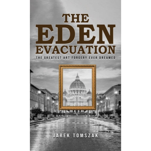 Austin Macauley Publishers LLC The Eden Evacuation (häftad, eng)