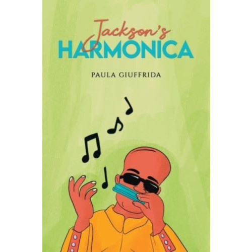 Austin Macauley Publishers LLC Jackson's Harmonica (häftad, eng)