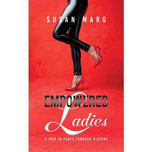 Austin Macauley Publishers LLC Empowered Ladies (häftad, eng)