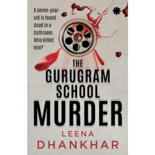 Juggernaut Publication The Gurugram School Murder (häftad, eng)