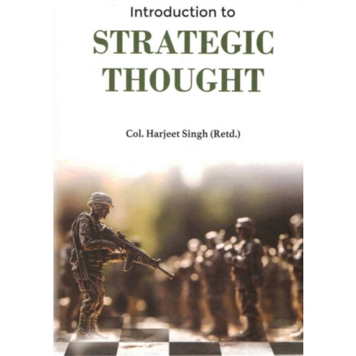 Pentagon Press Introduction to Strategic Thought (inbunden, eng)