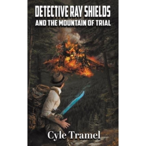 Austin Macauley Publishers LLC Detective Ray Shields and the Mountain of Trial (häftad, eng)