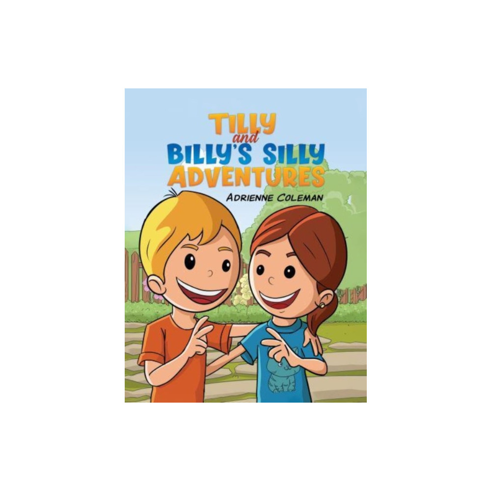 Produktbild för Tilly and Billy's Silly Adventures (inbunden, eng)
