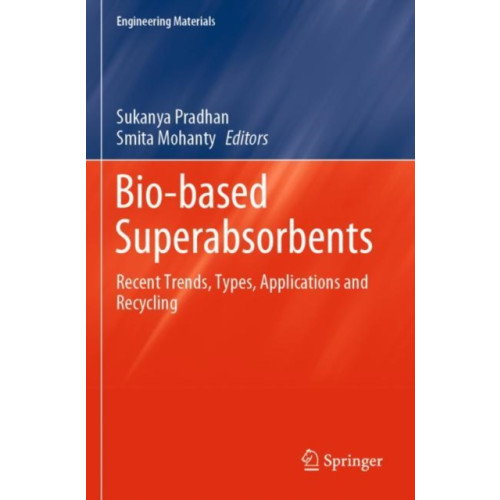 Springer Verlag, Singapore Bio-based Superabsorbents (häftad, eng)