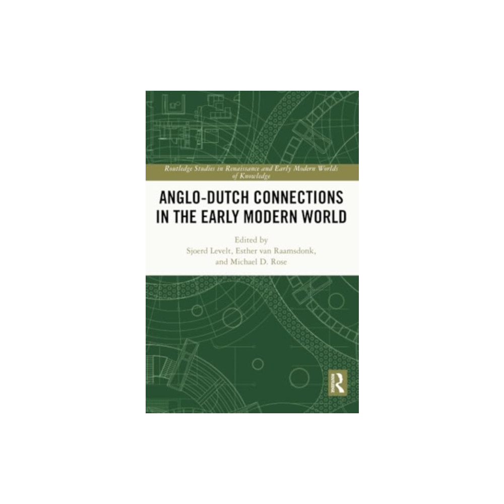 Produktbild för Anglo-Dutch Connections in the Early Modern World (häftad, eng)