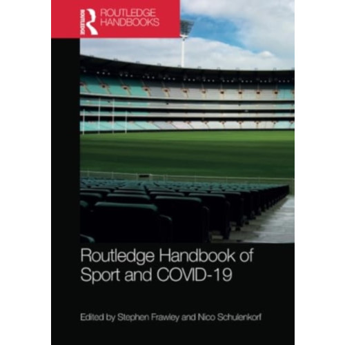 Taylor & francis ltd Routledge Handbook of Sport and COVID-19 (häftad, eng)