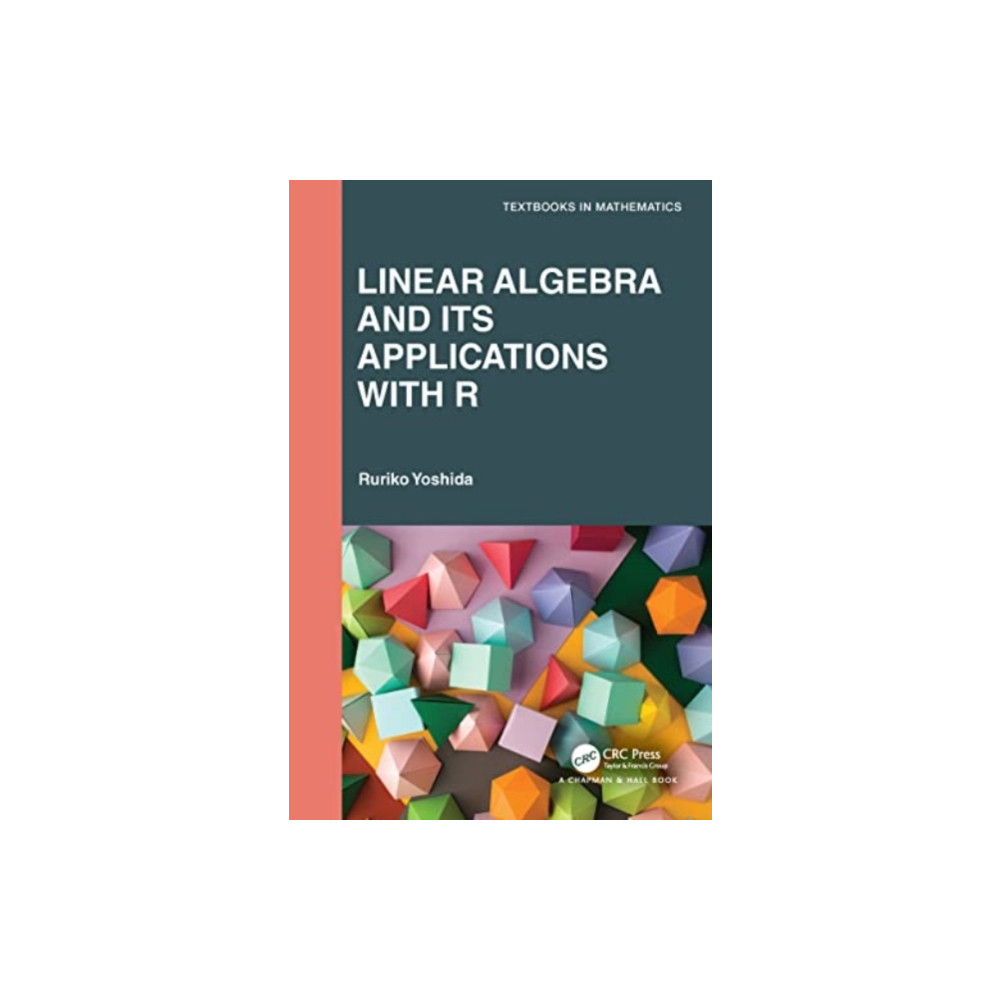 Produktbild för Linear Algebra and Its Applications with R (häftad, eng)