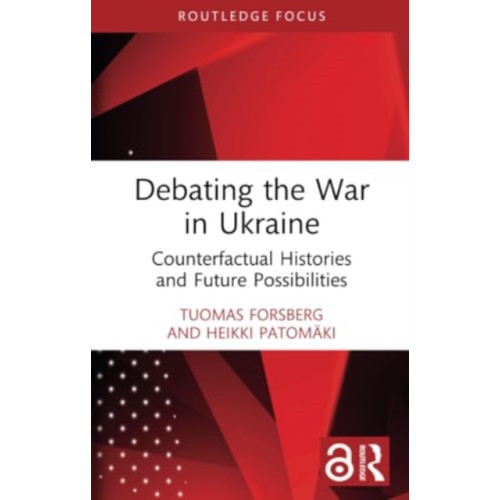 Taylor & francis ltd Debating the War in Ukraine (häftad, eng)