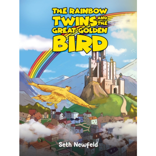 Austin Macauley Publishers The Rainbow Twins and the Great Golden Bird (häftad, eng)